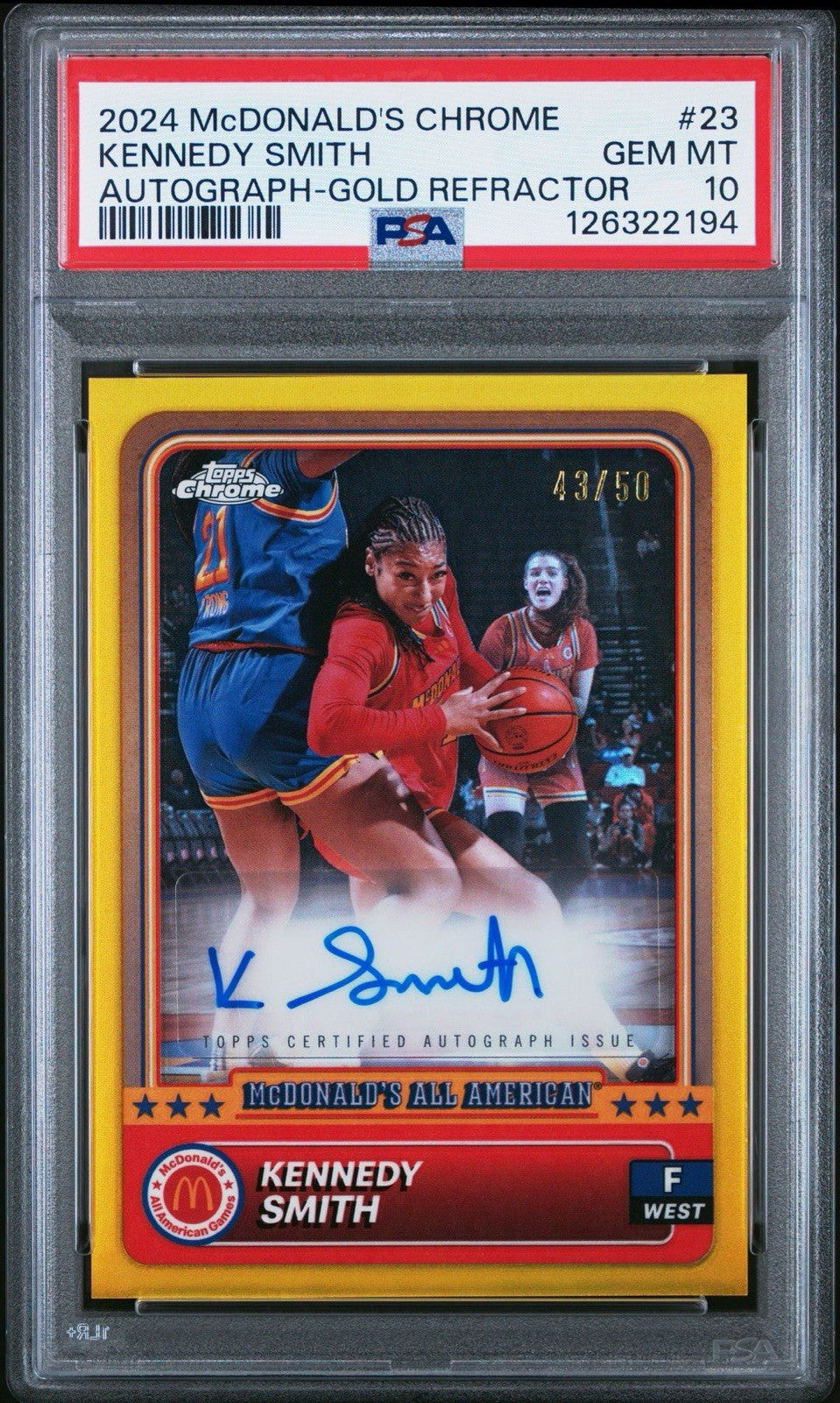 2024 Topps Chrome McDonald's #23 - Kennedy Smith Gold Refractor Auto /50 PSA 10