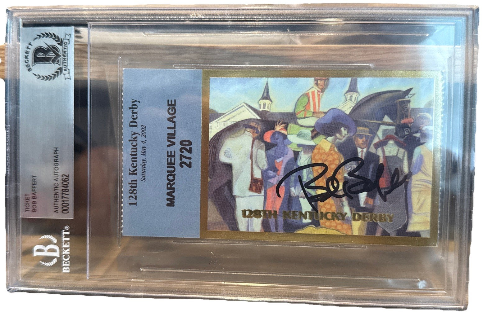 Bob Baffert SIGNED 2002 Kentucky Derby Ticket Stub Winning Trainer BAS BECKETT