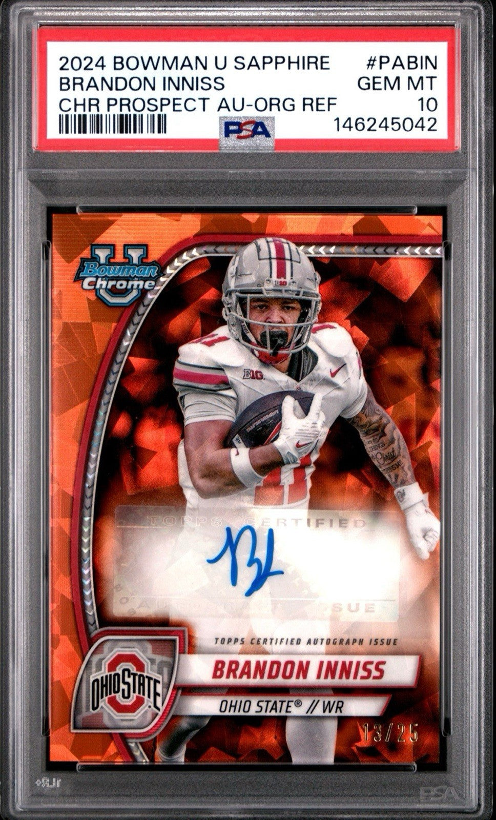 2024 Bowman Chrome U Orange Sapphire #PA-BIN Brandon Inniss AUTO /25 PSA 10 Gem