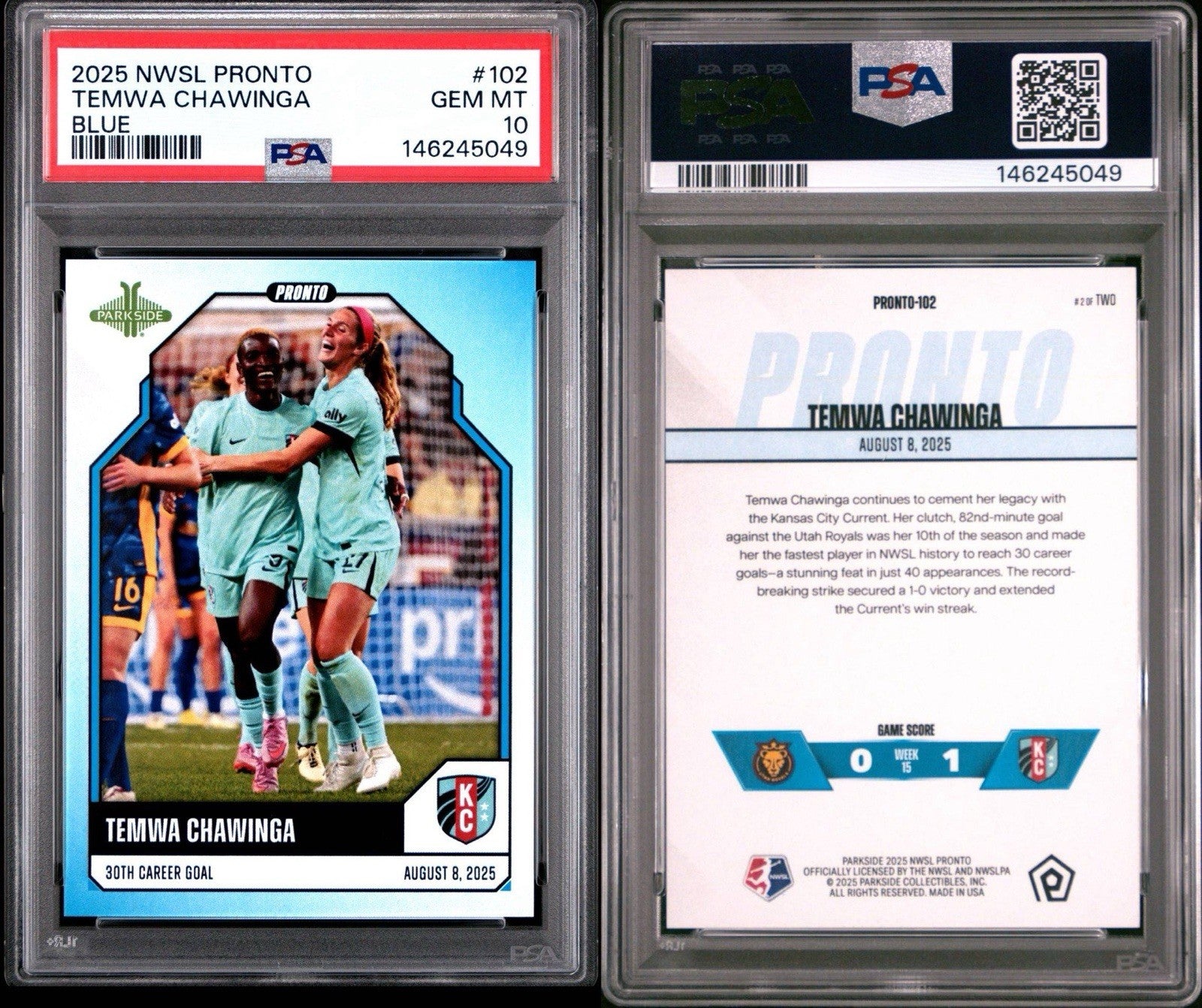 Temwa Chawinga 2025 Parkside NWSL Pronto BLUE #102 - 2/2    PSA 10 Gem