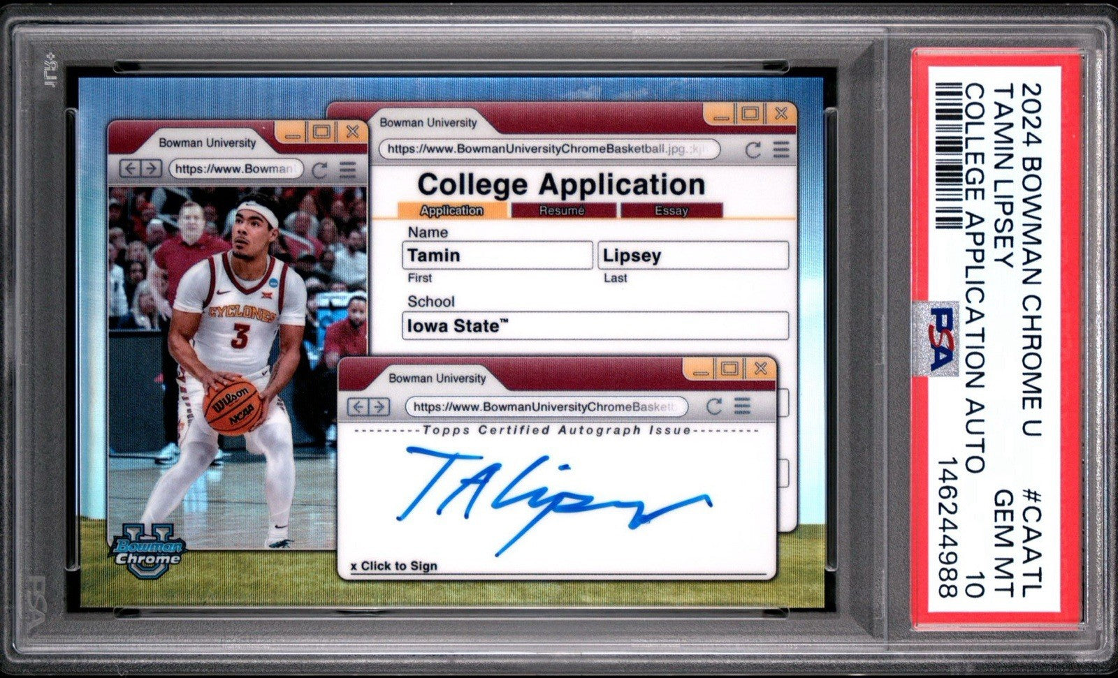 Tamin Lipsey 2024 Bowman U Chrome College Application Auto - PSA 10 Gem