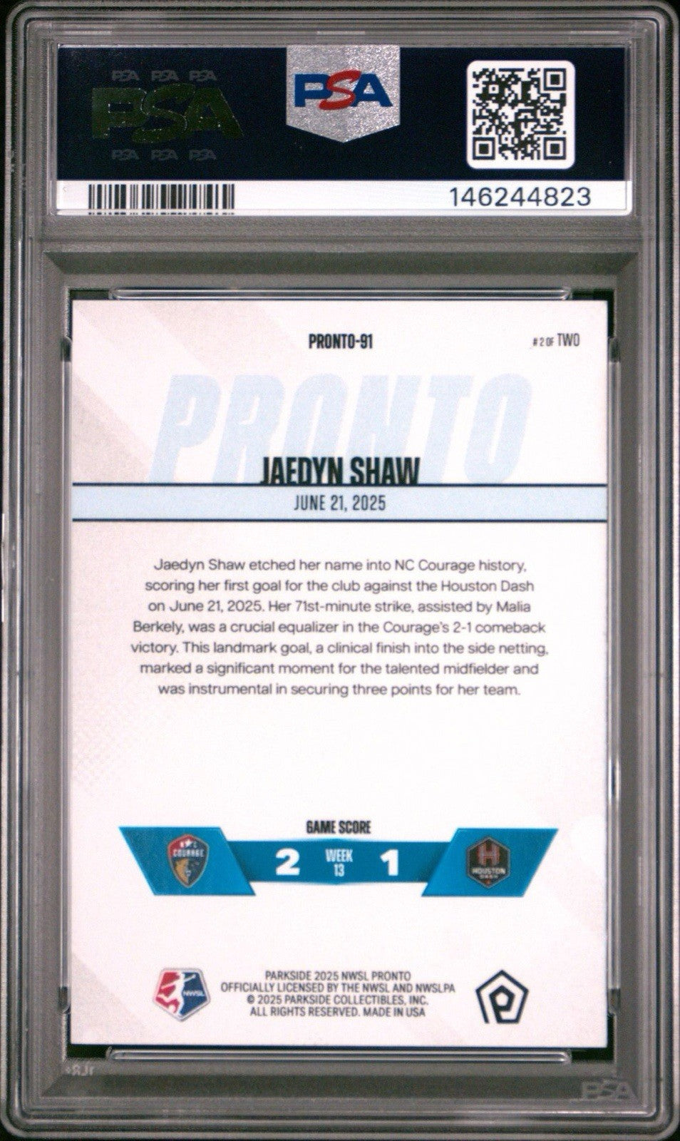 Jaedyn Shaw 2025 Parkside NWSL Pronto BLUE #91 - 2/2    PSA 9 Mint