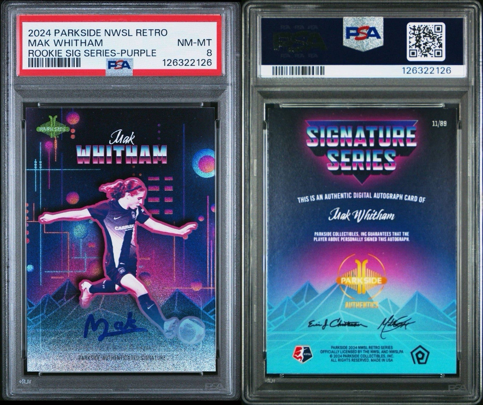 MAK WHITHAM 2024 PARKSIDE NWSL RETRO SERIES SIGNATURE SERIES AUTO #d /89 PSA 8