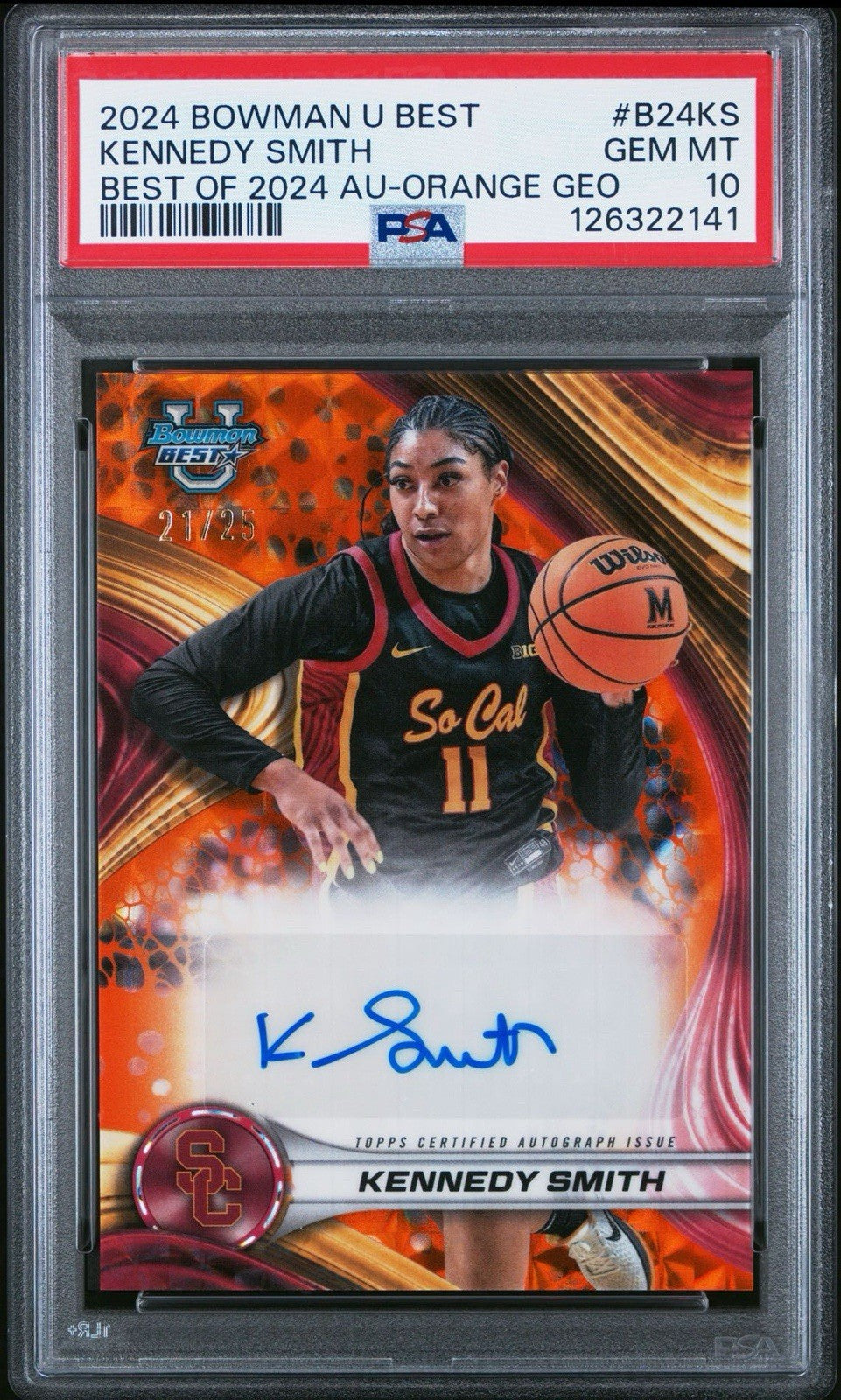 2024 Bowman Best U Kennedy Smith Orange Geo Auto #d /25 -  PSA 10 Gem
