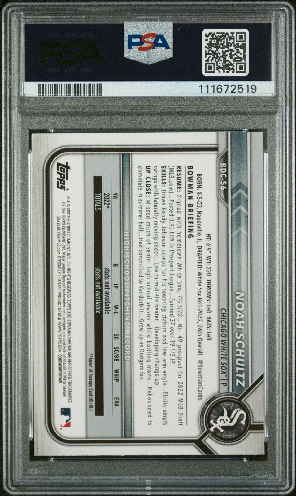 2022 Bowman Chrome Draft Sapphire Noah Schultz 1st Refractor - PSA 9