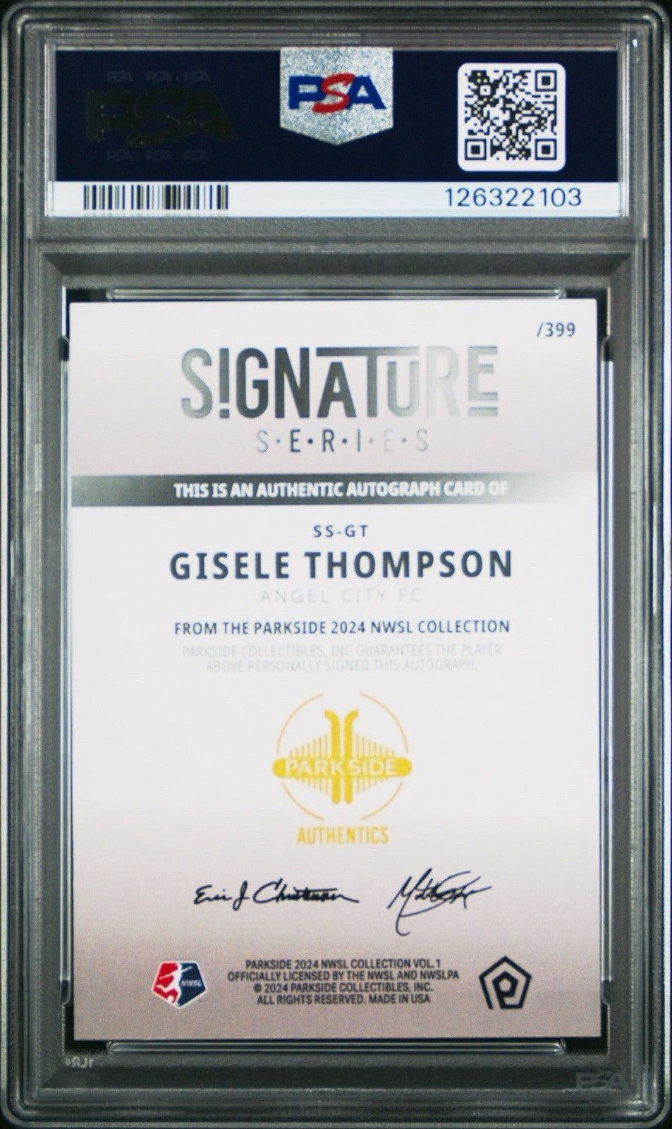 2024 Parkside NWSL Vol 1 Gisele Thompson Rookie RC AUTO /399 - PSA 9