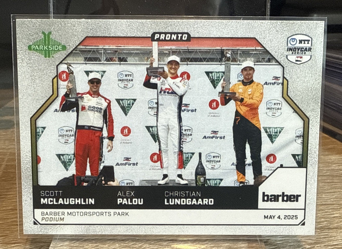 2025 PARKSIDE PRONTO SILVER #27 Barber Podium Palou/McLaughlin/Lundgaard /10