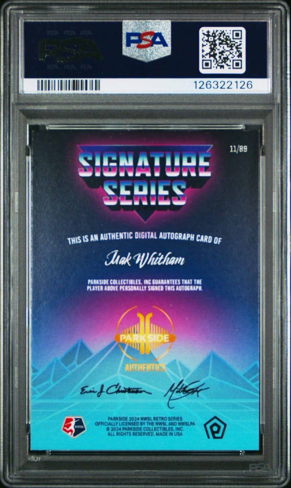 MAK WHITHAM 2024 PARKSIDE NWSL RETRO SERIES SIGNATURE SERIES AUTO #d /89 PSA 8