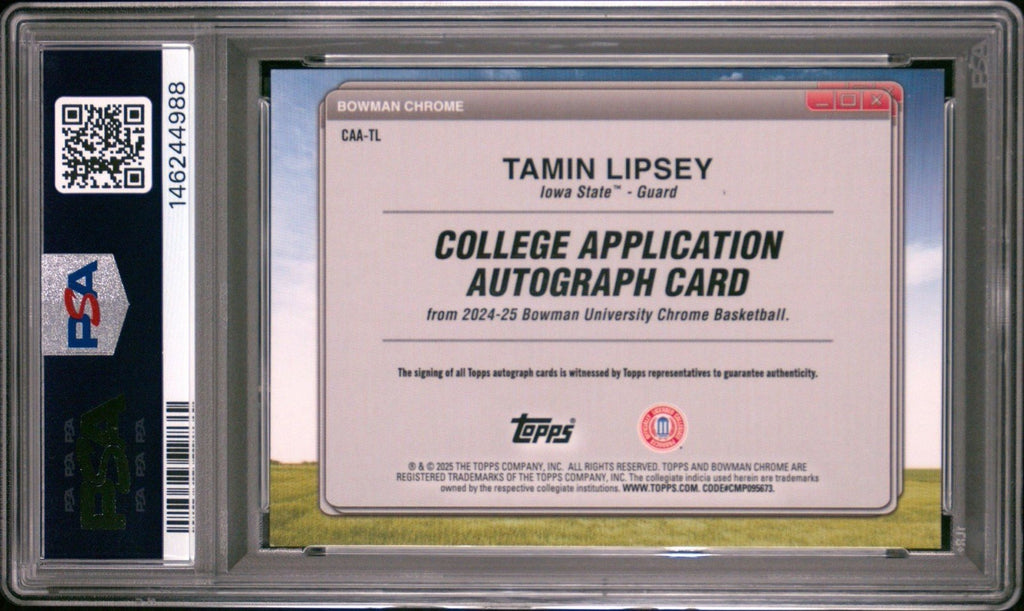 Tamin Lipsey 2024 Bowman U Chrome College Application Auto - PSA 10 Gem