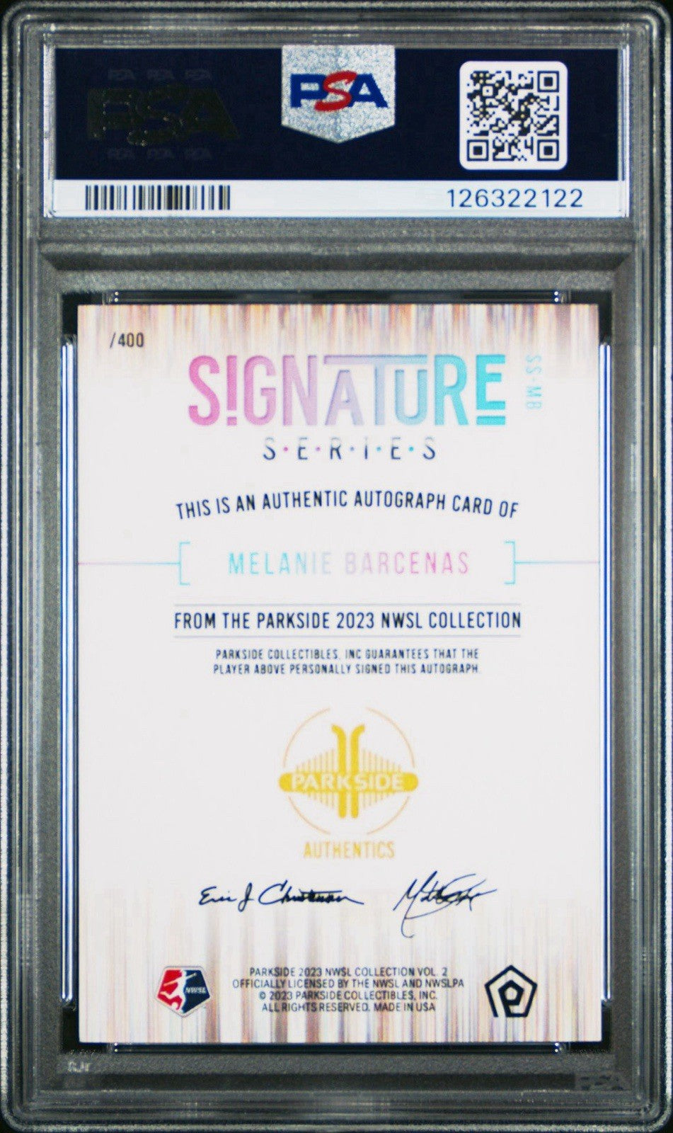 2023 Parkside NWSL Signature Series Auto MELANIE BARCENAS /400 - PSA 10 Gem