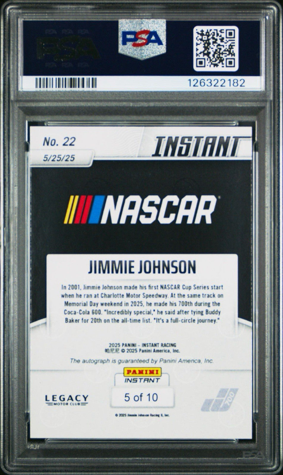 2025 Panini Instant Jimmie Johnson #22 700th START Auto Water /10 - PSA 10 Gem