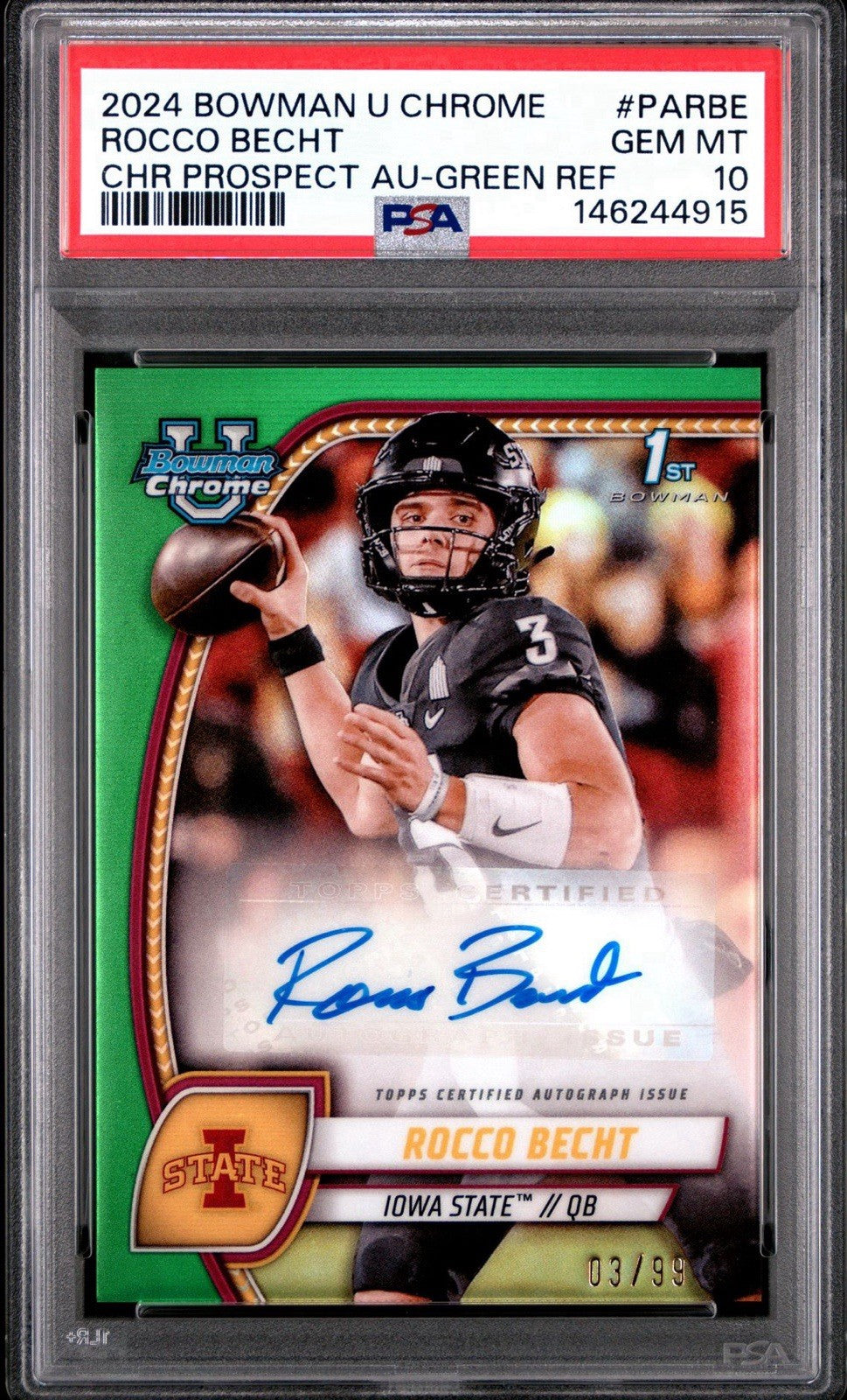 2024 Bowman U Chrome Rocco Becht Green Refractor Auto /99 PSA 10 Gem