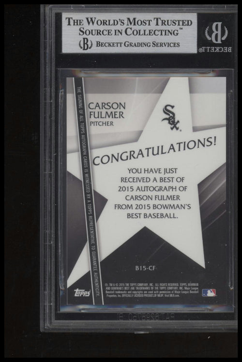 2015 Bowman's Best #B15-CF Carson Fulmer Best of 2015 Autographs BAS Slab