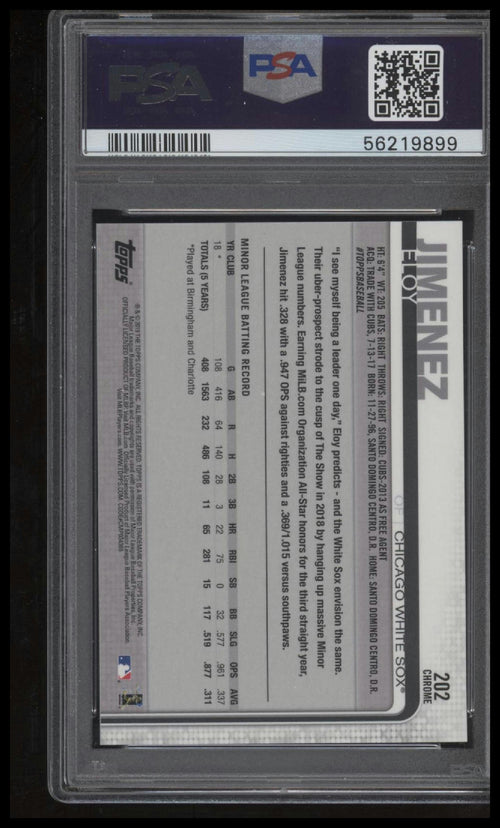 2019 Topps Chrome #202 Eloy Jimenez PSA 10