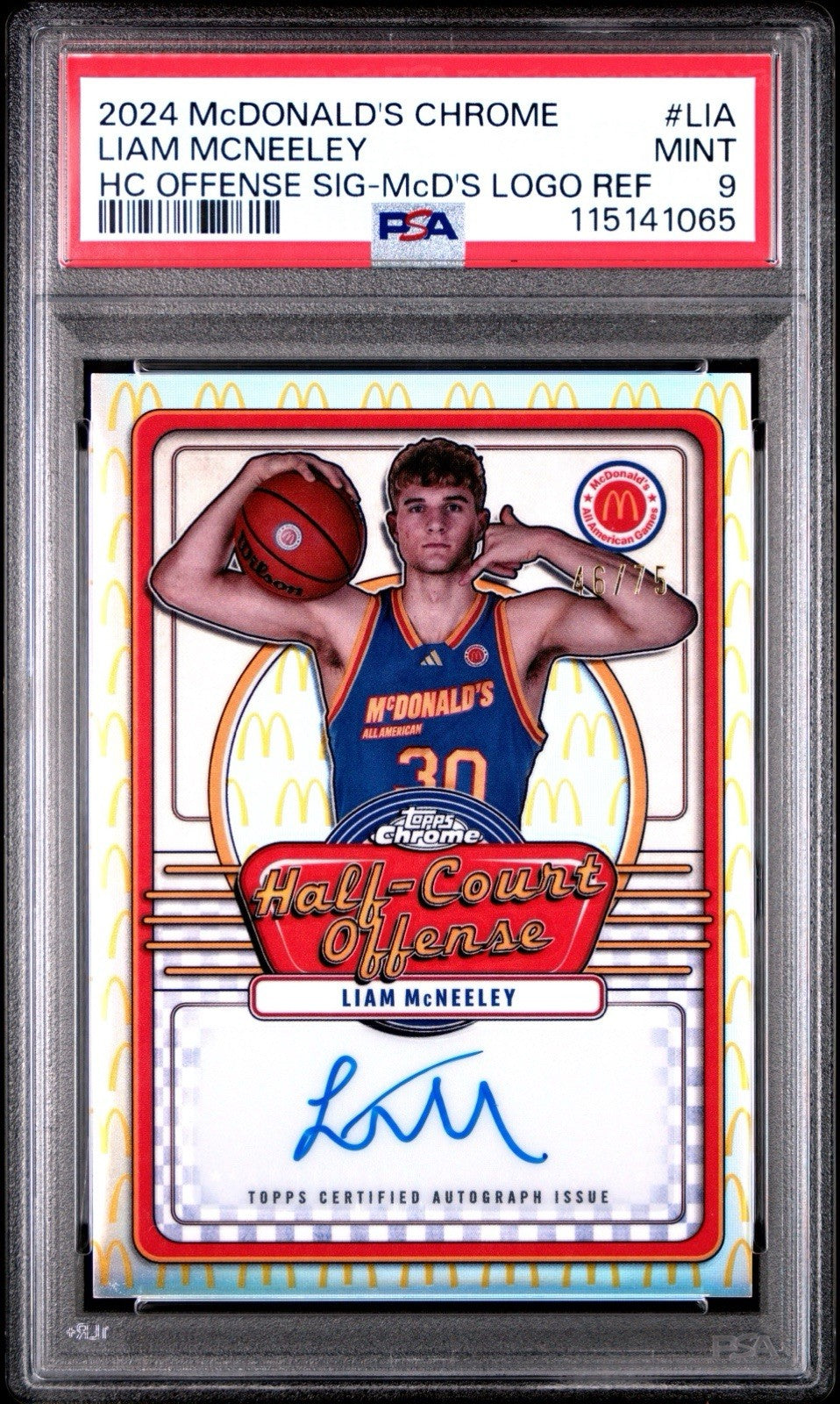 2024 Topps Chrome Mcdonald's Liam McNeely Logo Refractor Auto /75 PSA 9