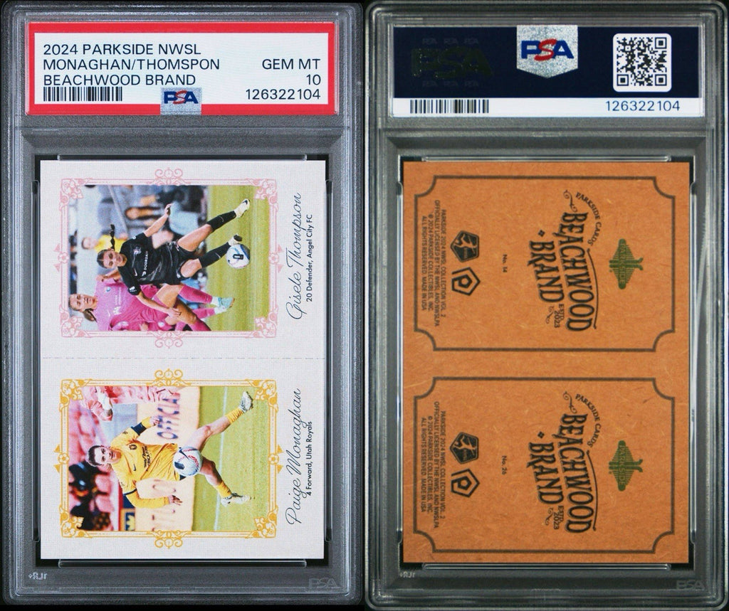2024 PARKSIDE NWSL PAIGE MONOGHAN GISELE THOMPSON BEACHWOOD BRAND PSA 10 GEM