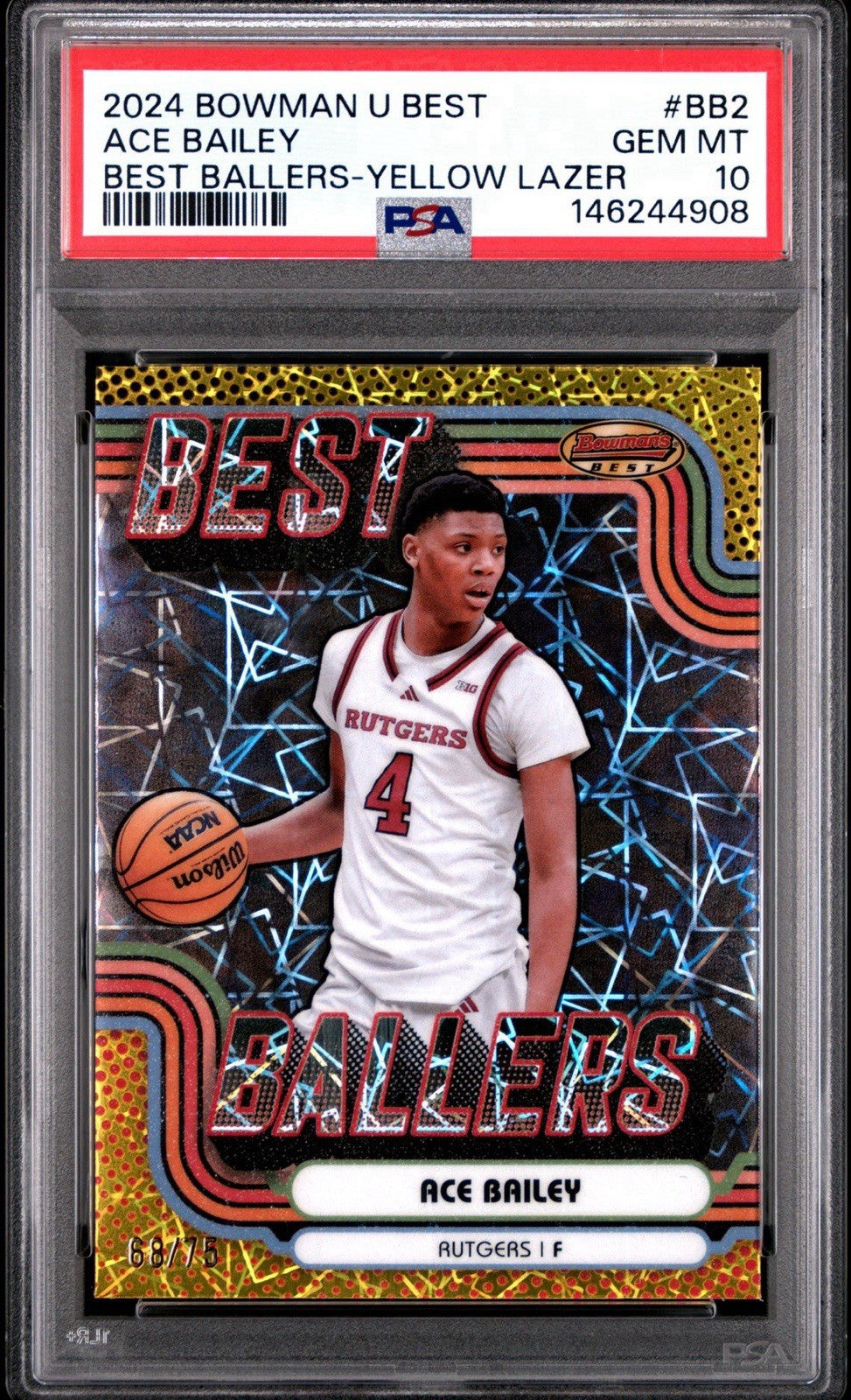 2024-25 Bowman U Best Ace Bailey Best Ballers Yellow Lazer /75 #BB-2 PSA 10 Gem