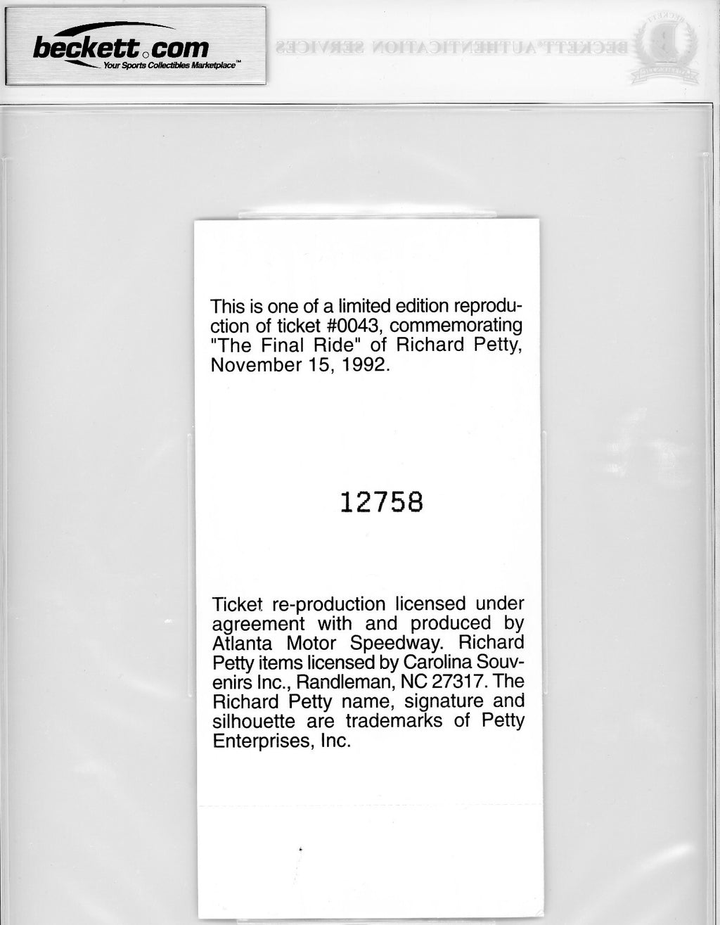 Signed Richard Petty Hooters 500 Reprint Ticket Last Race - Beckett BAS Slab