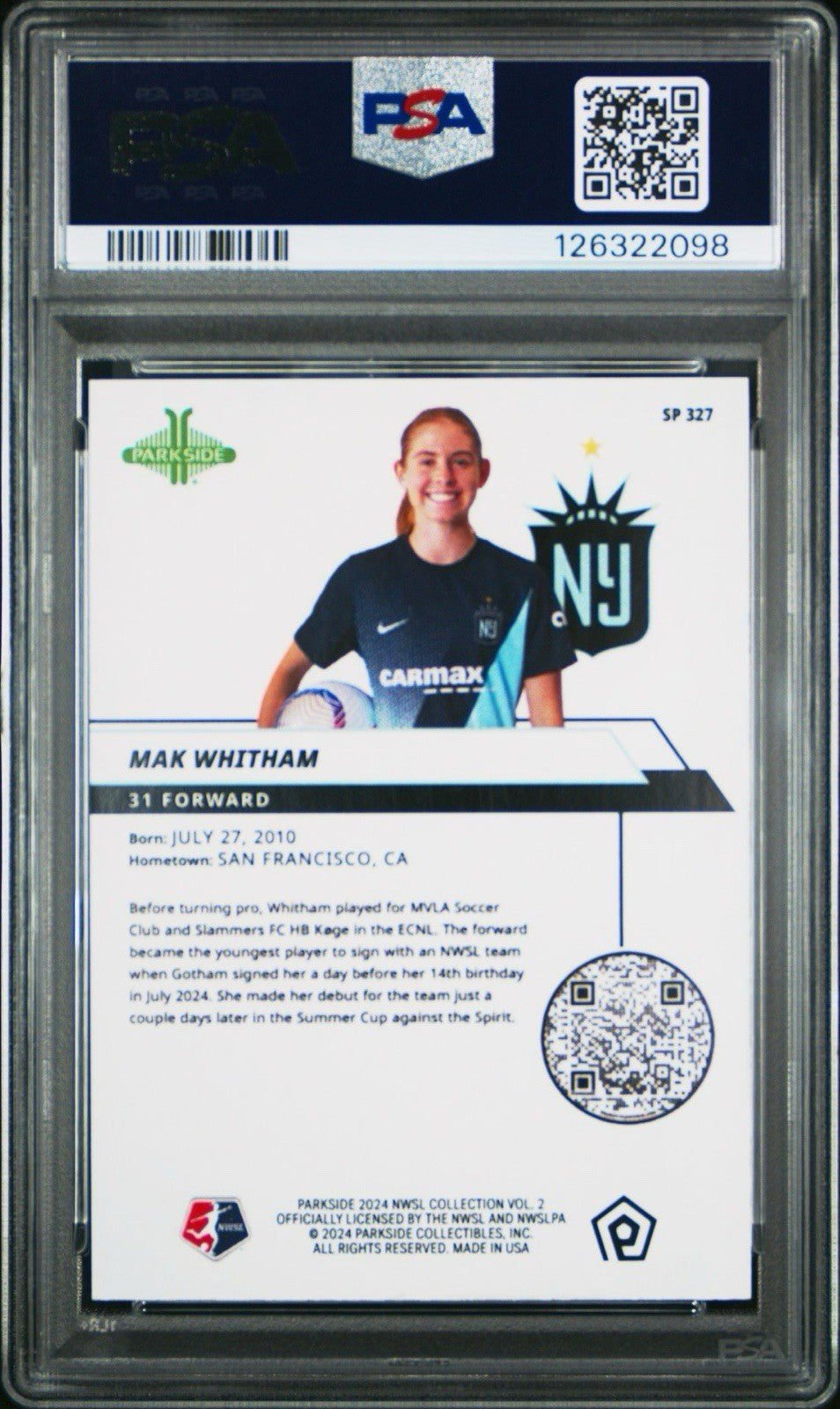 Mak Whitham 2024 Parkside NWSL Vol 2 VARIATION /100 Short Print #SP327 RC PSA 10