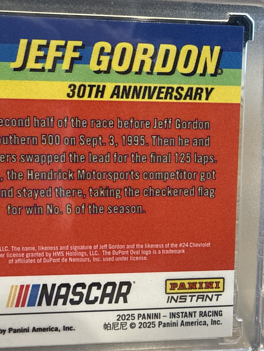 2025 PANINI INSTANT JEFF GORDON 30TH ANNIVERSARY   #JG30-6 Magma Auto 1/1 🔥