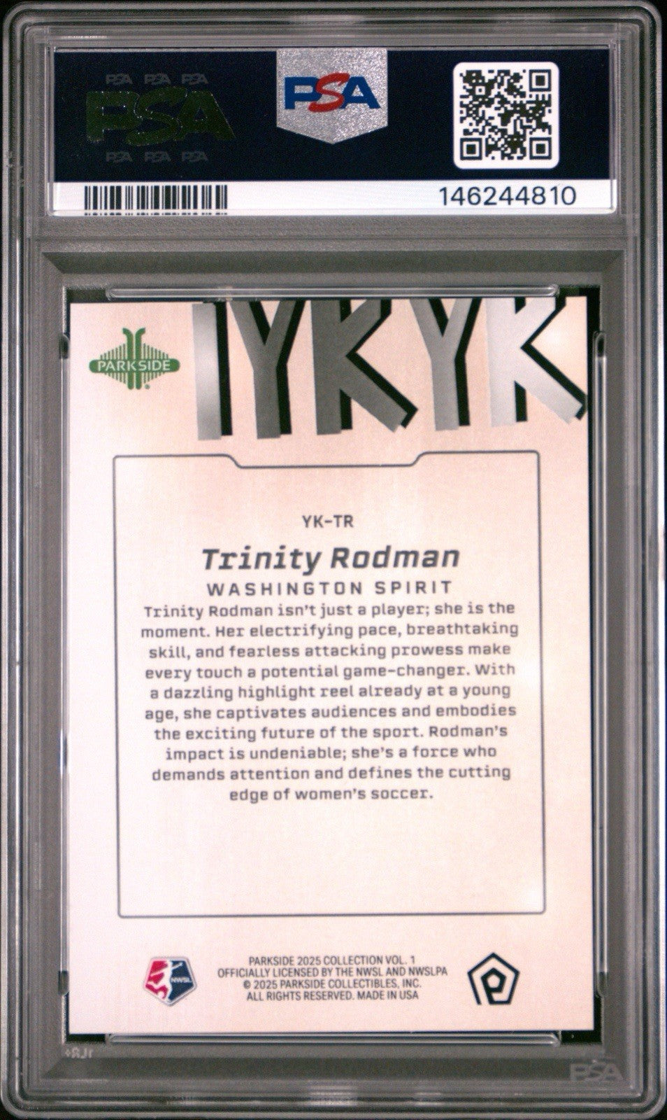 Trinity Rodman - 2025 Parkside NWSL  - IYKYK - PSA 10 Gem