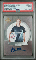 Mak Whitham 2024 Parkside NWSL Vol 2 Signature Series FOIL /99 PSA 9 Auto RC