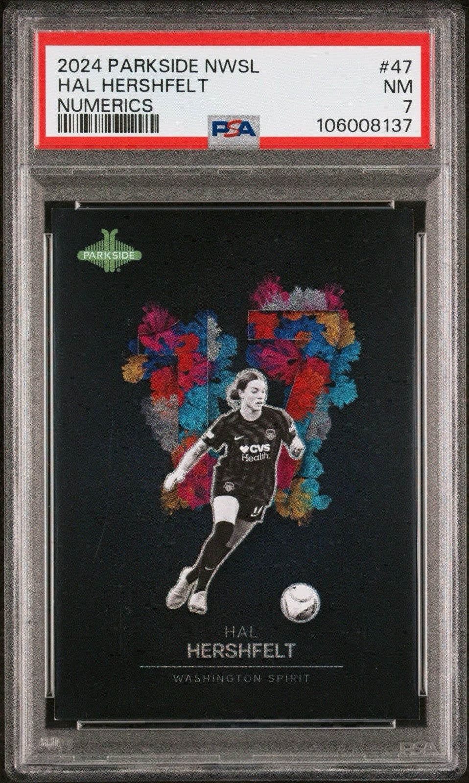 2024 Parkside NWSL Vol 2 Hal Hershfelt Numerics #47 SSP /17 - PSA 7 NM Pop 1