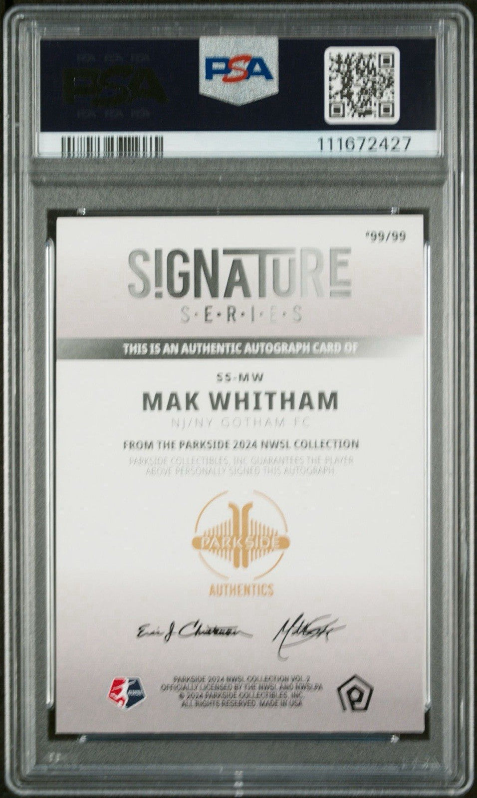 Mak Whitham 2024 Parkside NWSL Vol 2 Signature Series FOIL /99 PSA 9 Auto RC