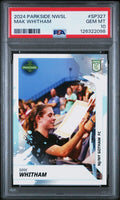 Mak Whitham 2024 Parkside NWSL Vol 2 VARIATION /100 Short Print #SP327 RC PSA 10