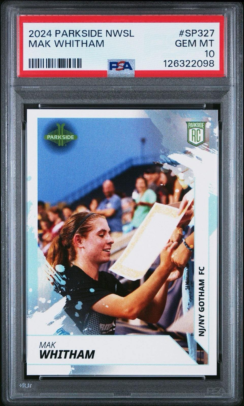 Mak Whitham 2024 Parkside NWSL Vol 2 VARIATION /100 Short Print #SP327 RC PSA 10