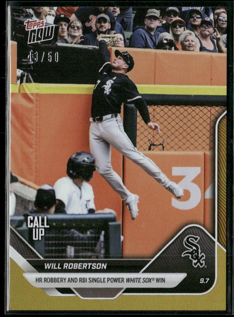 2025 Topps Now #673 Will Robertson Gold Foil #/50
