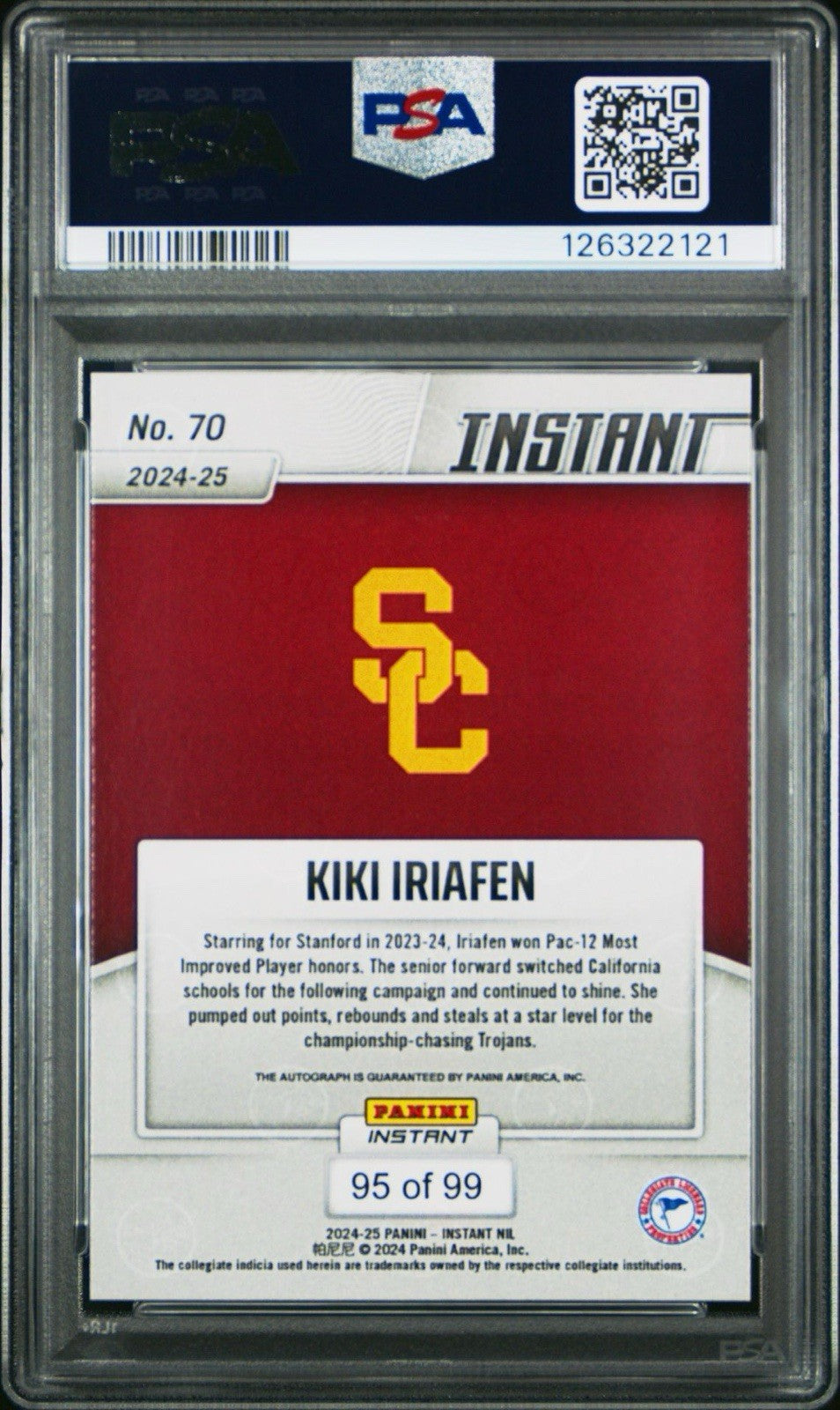 Kiki Iriafen 2024-25 Panini Instant NIL #70 Signed Auto /99 RC USC - PSA 10 Gem
