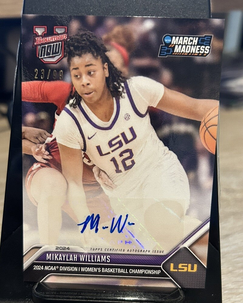 MIKAYLAH WILLIAMS 2023-24 Bowman U Now University MARCH MADNESS  #d /99