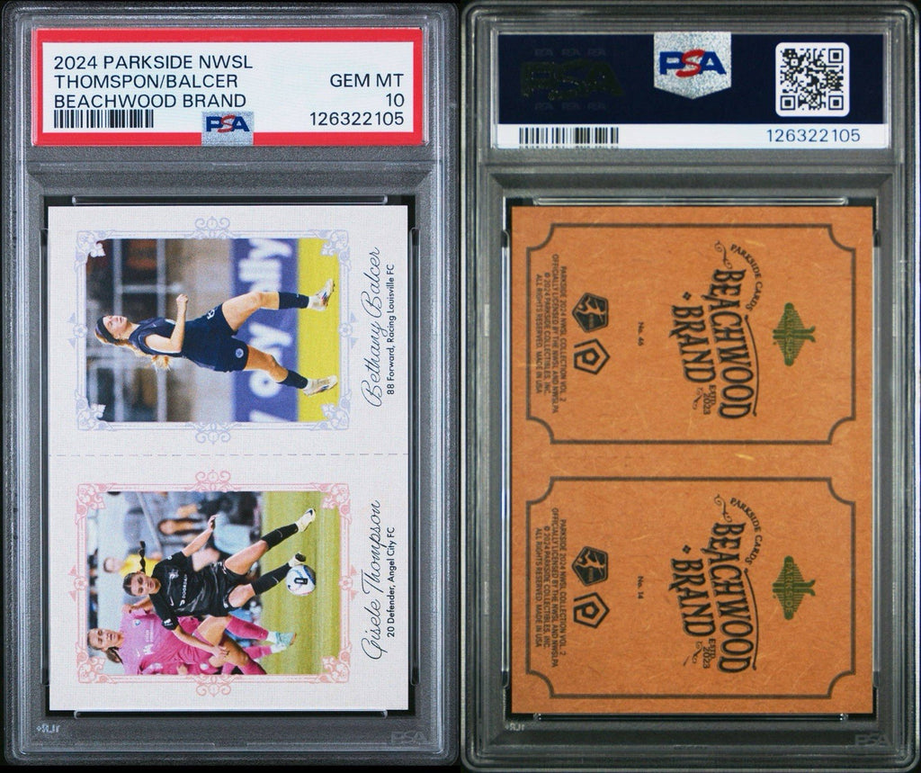 2024 PARKSIDE NWSL GISELE THOMPSON BETHANY BALCER BEACHWOOD BRAND PSA 10 Gem