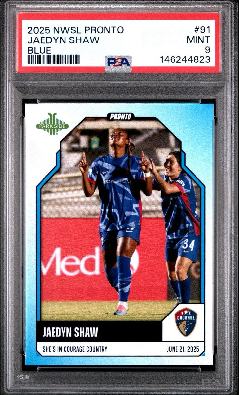 Jaedyn Shaw 2025 Parkside NWSL Pronto BLUE #91 - 2/2    PSA 9 Mint