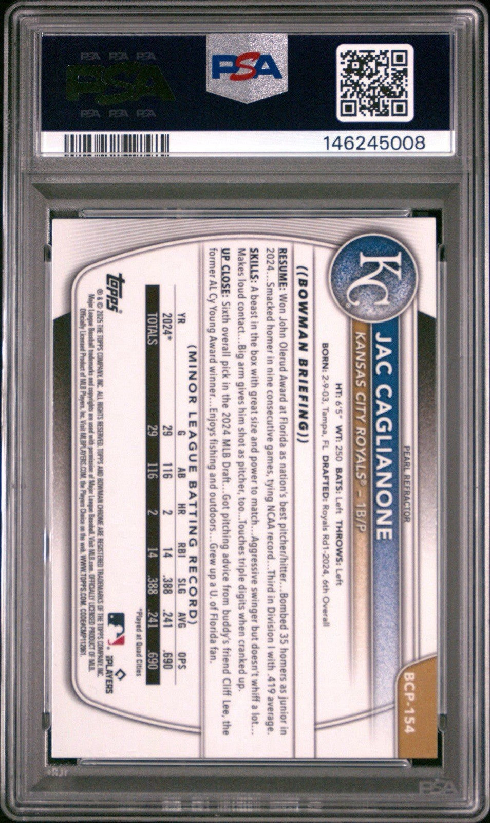 Jac Caglianone 2025 Bowman Chrome Pearl Refractor  #BCP-154 - PSA 9 Mint