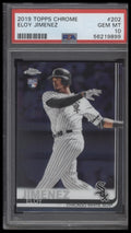 2019 Topps Chrome #202 Eloy Jimenez PSA 10