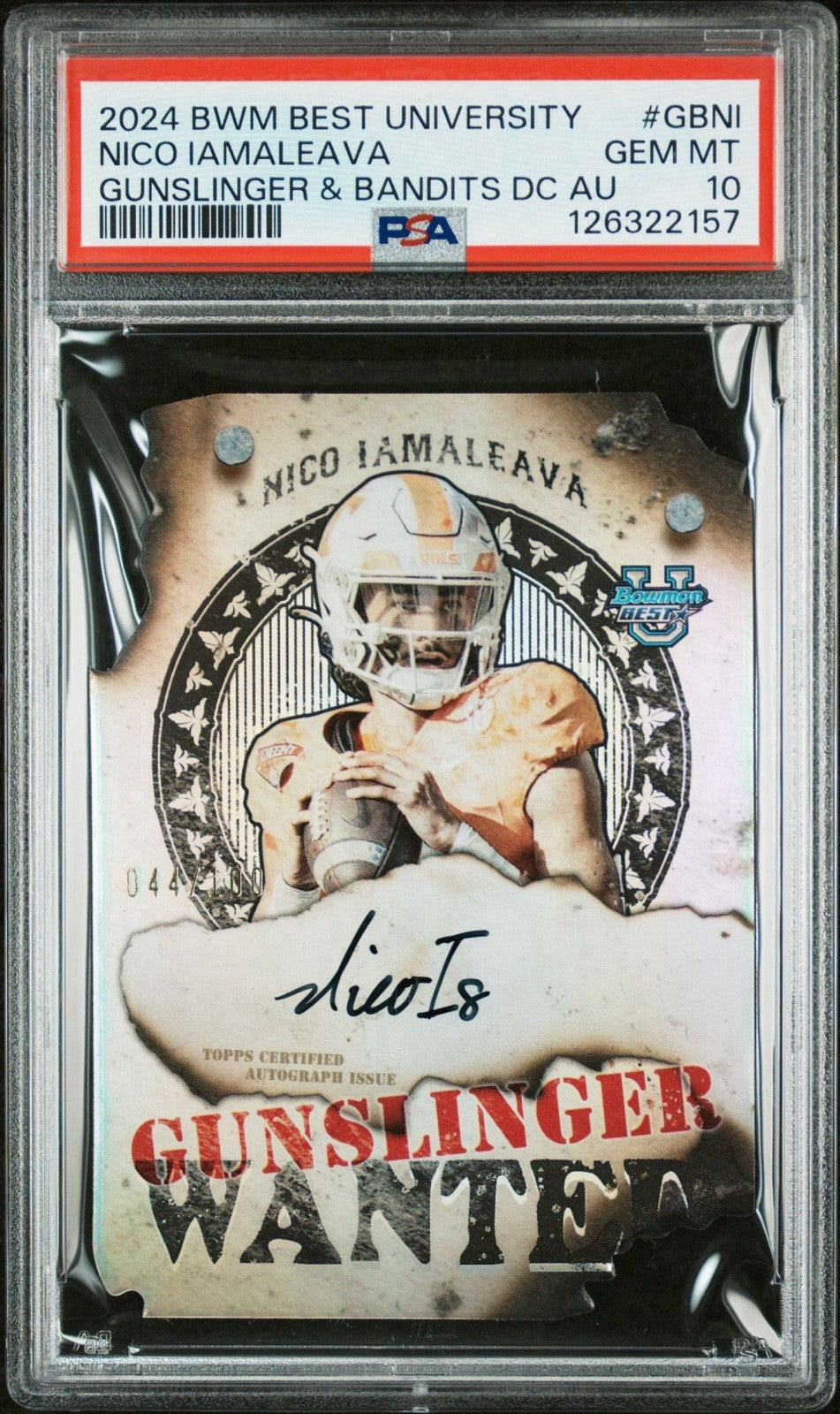 2024 Bowman's Best U Gunslingers Die-Cuts Nico Iamaleava Auto /100 PSA 10 Gem