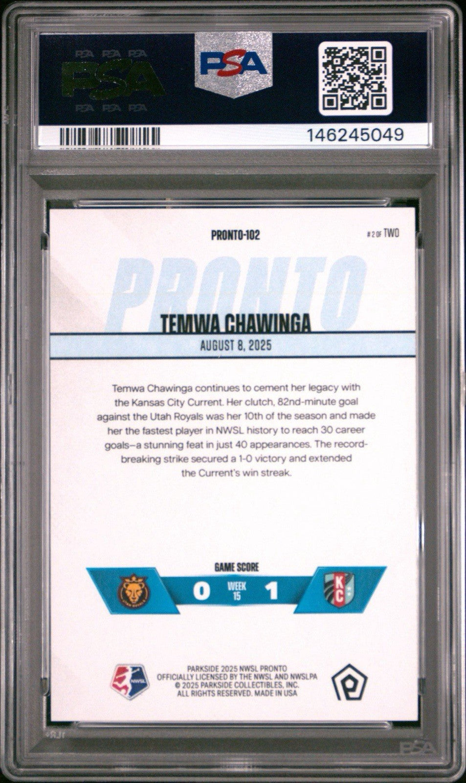 Temwa Chawinga 2025 Parkside NWSL Pronto BLUE #102 - 2/2    PSA 10 Gem