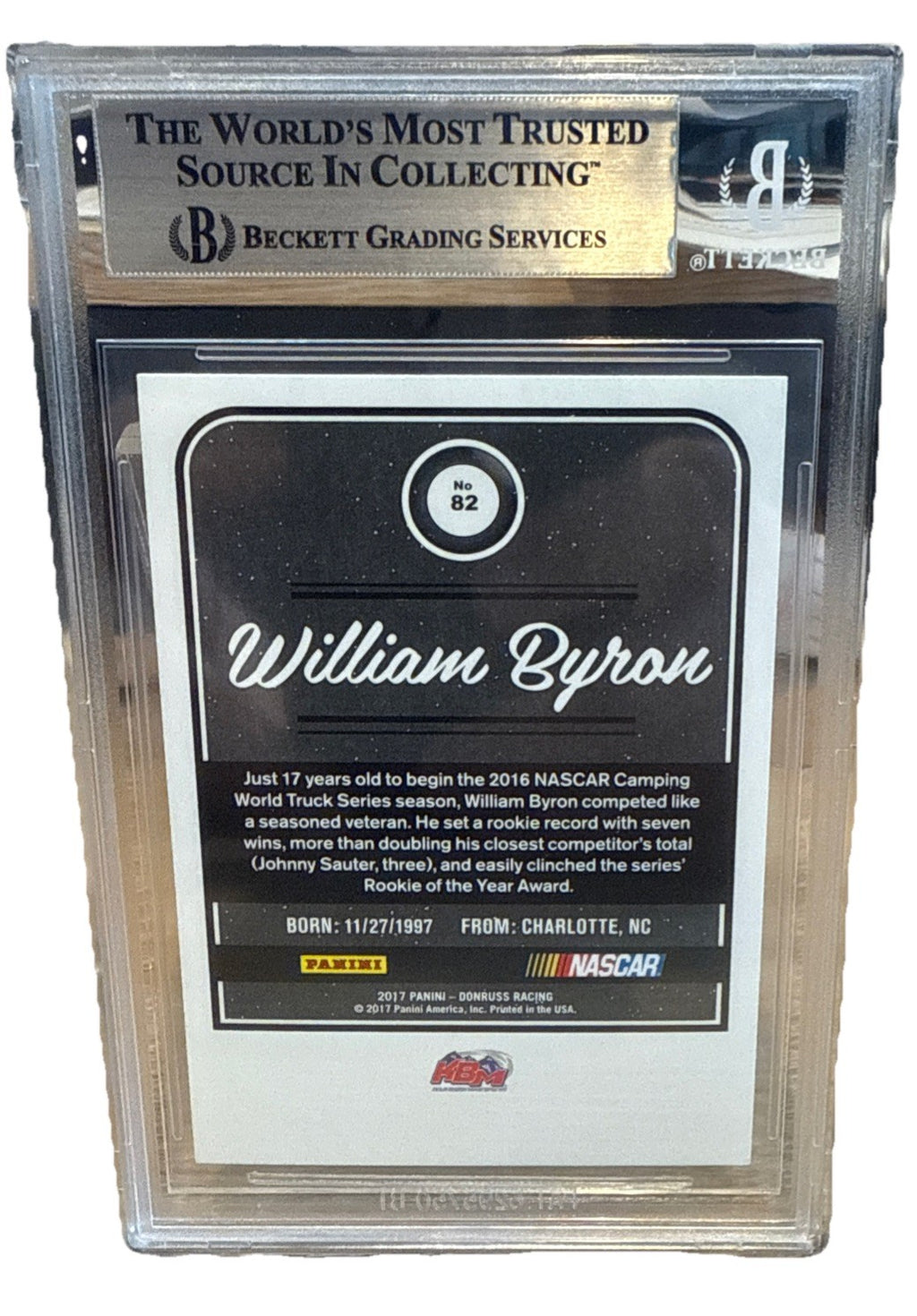 Signed 2017 Donruss #82 William Byron -Beckett BAS Slab