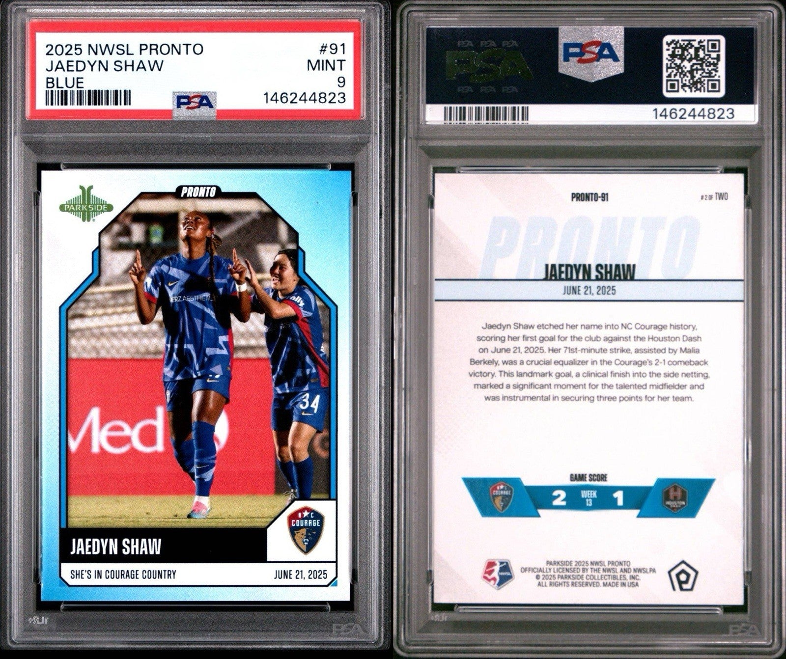 Jaedyn Shaw 2025 Parkside NWSL Pronto BLUE #91 - 2/2    PSA 9 Mint