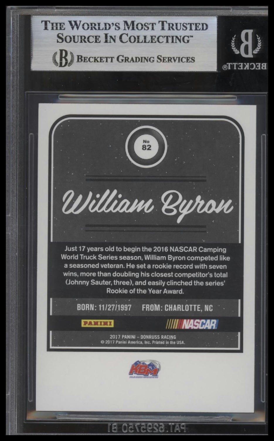 Signed 2017 Donruss #82 William Byron -Beckett BAS Slab